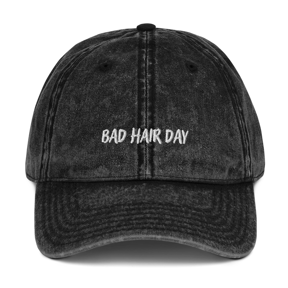 BAD HAIR DAY